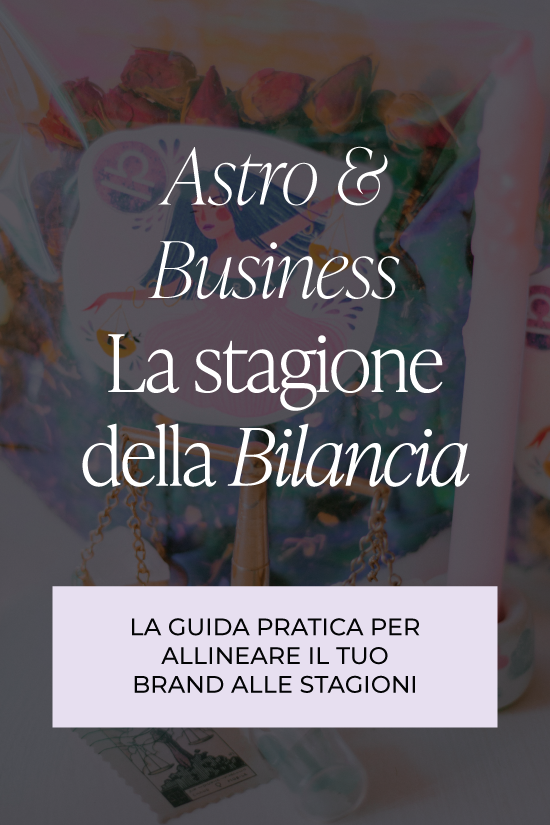 La stagione della Bilancia nel Business: abbraccia l&rsquo;armonia