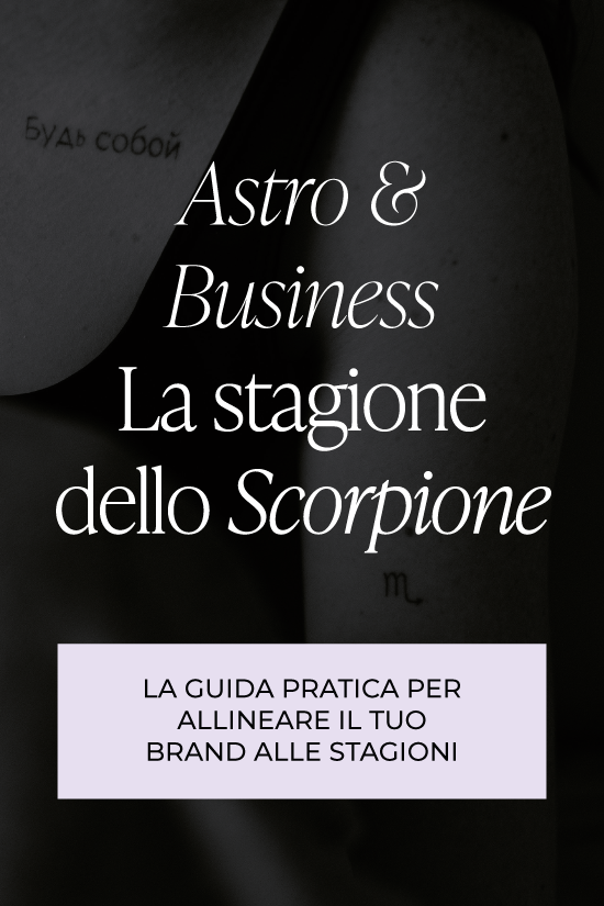 La Stagione dello Scorpione e il Personal Brand: consigli e strategie